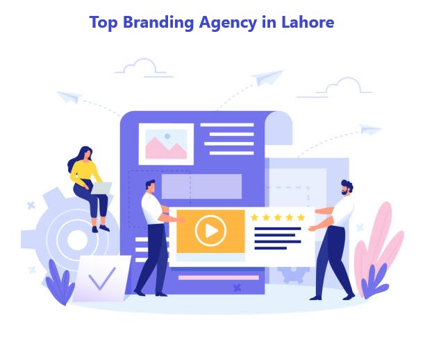 Top Branding Agency in Lahore