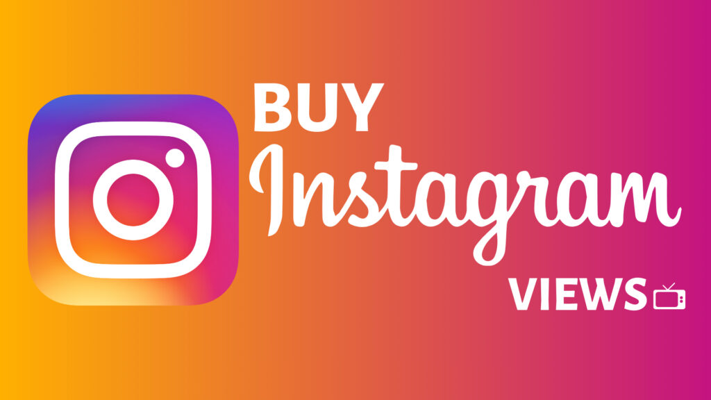Buy Instagram Views